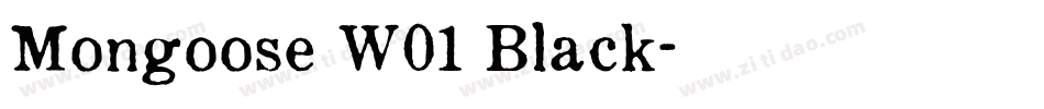 Mongoose W01 Black字体转换